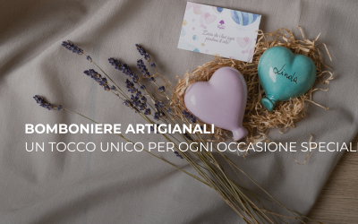 Bomboniere Artigianali: Un Tocco Unico per Ogni Occasione Speciale