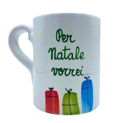Tazza Mug Artigianale per natale vorrei